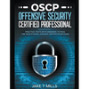 OSCP Offensive Security Certified Professional Practice Tests With Answers To Pass the OSCP Ethical Hacking Certification Exam - Paperback
