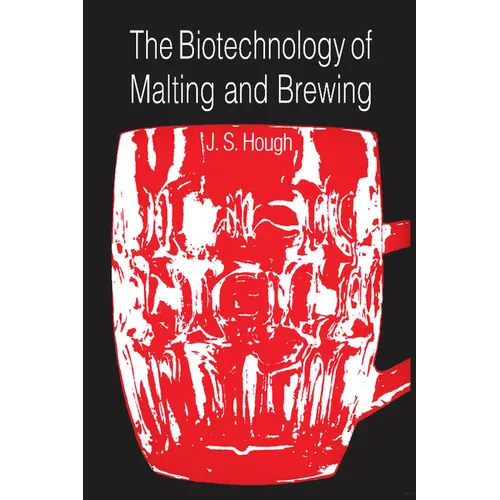 The Biotechnology of Malting and Brewing - Paperback
