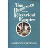 Tom Derringer and the Electrical Empire - Paperback