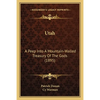 Utah: A Peep Into A Mountain-Walled Treasury Of The Gods (1895) - Paperback