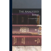 The Analyzed Bible: 2 - Hardcover