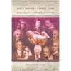 Sent Before Their Time: Genius, Charisma, and Being Born Prematurely - Paperback