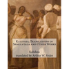 Kalidasa; Translations of Shakuntala and Other Works - Paperback