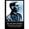 William Hope Hodgson - The Voice of the Ocean: "A light to souls in need'' - Paperback