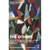 The Others: Race, Regulations, and Corruption in Mexico's Migration and Naturalization Policies, 1900-1950 - Paperback