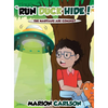 "Run Duck Hide!": The Martians Are Coming? - Hardcover