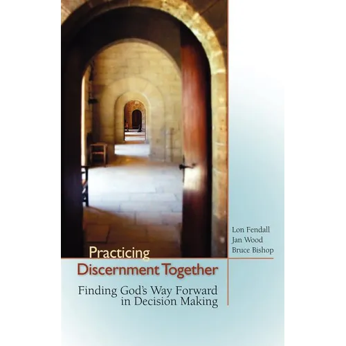 Practicing Discernment Together - Paperback