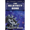 The Relativity Bomb - Paperback
