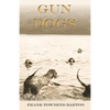 Gun Dogs - Paperback