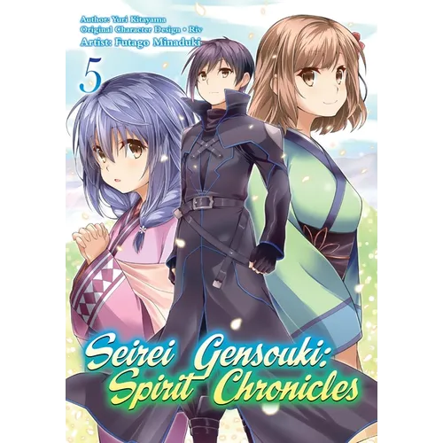 Seirei Gensouki: Spirit Chronicles (Manga): Volume 5: Volume 5 - Paperback
