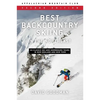 Best Backcountry Skiing in the Northeast: 50 Classic Ski and Snowboard Tours in New England and New York - Paperback