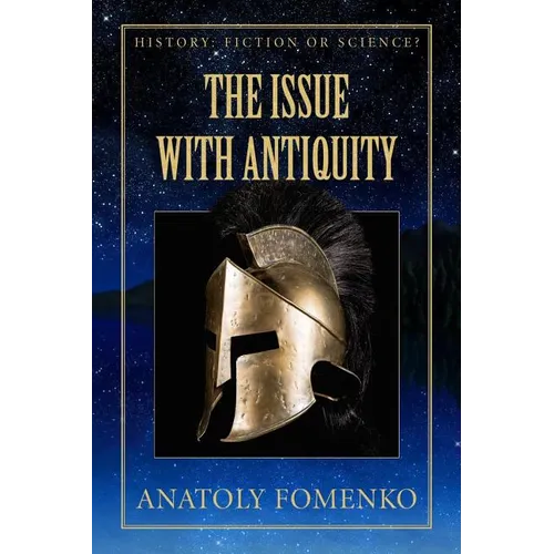 The Issue with Antiquity - Paperback