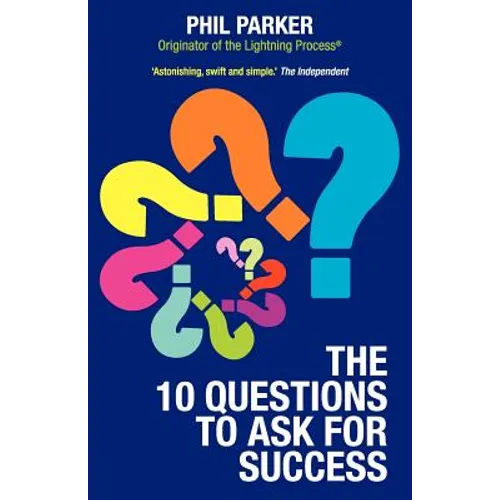 The Ten Questions to Ask for Success - Paperback