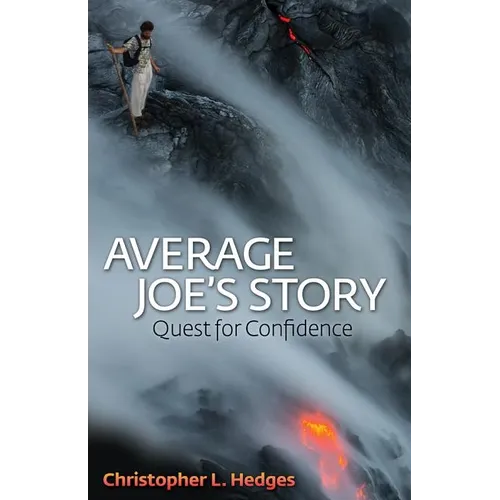 Average Joe's Story: Quest for Confidence - Paperback