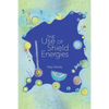 The Use of Shield Energies - Paperback