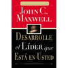 Desarrolle El Líder Que Está En Usted = Developing the Leader Within You - Paperback