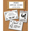 Funny Office Signs: hilarious posters to cut out and copy! - Paperback