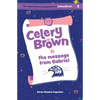 Celery Brown and the message from Gabriel - Paperback