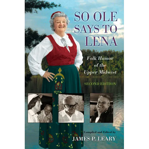 So OLE Said to Lena: Folk Humor of the Upper - Paperback