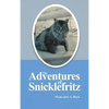The Adventures of Snicklefritz - Hardcover