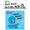 Baby Einstein: Splish! Splash! Bath! Bath Book