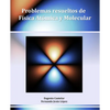Problemas resueltos de Física Atómica y Molecular - Paperback