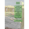 Lost Atlantis and the Gods of Antiquity and Plato's History of Atlantis: Esoteric Classics - Paperback