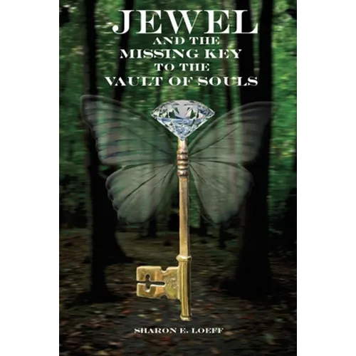 Jewel and the Missing Key to the Vault of Souls - Paperback