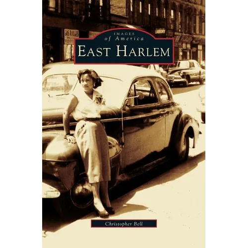 East Harlem - Hardcover