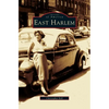 East Harlem - Hardcover