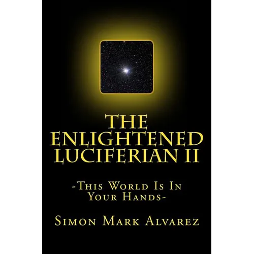 The Enlightened Luciferian II - Paperback