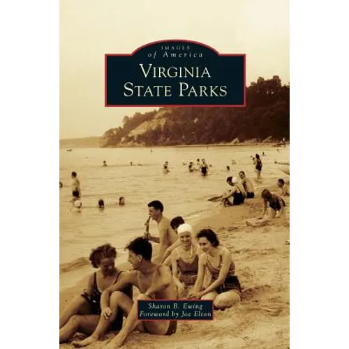 Virginia State Parks - Hardcover