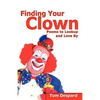 Finding Your Clown - Paperback