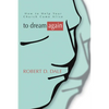 To Dream Again - Paperback