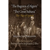 The Bagnios of Algiers and the Great Sultana: Two Plays of Captivity - Paperback