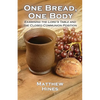One Bread, One Body - Paperback