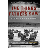 D-Day and Beyond: The Things Our Fathers Saw-The Untold Stories of the World War II Generation-Volume V - Paperback
