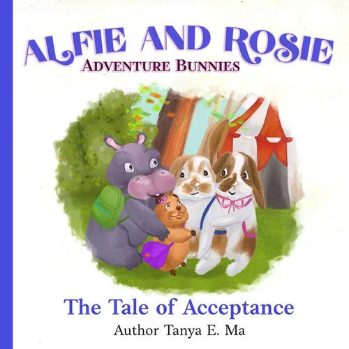 Alfie and Rosie Adventure Bunnies: The Tale of Acceptance - Paperback