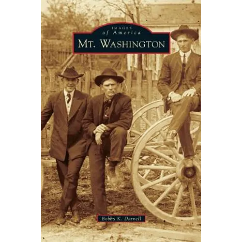 Mt. Washington - Hardcover