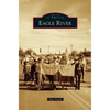 Eagle River - Hardcover