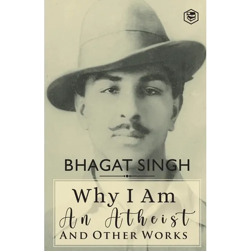 Why I am an Atheist and Other Works - Paperback