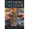 Opening the Door - Paperback