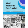 Math Methods for: ) sake!: A guide for VCE Mathematical Methods 3 & 4 - Paperback