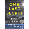 One Last Secret: A Domestic Thriller Novel - Hardcover