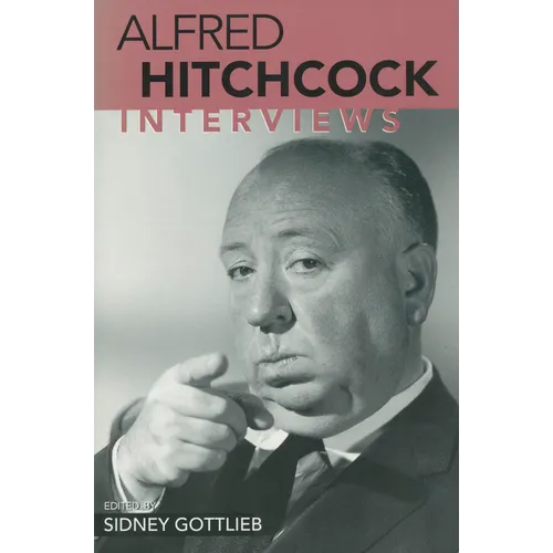 Alfred Hitchcock: Interviews - Paperback