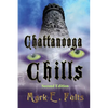 Chattanooga Chills - Paperback