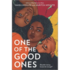 One of the Good Ones - Hardcover
