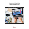 Tourism and Hospitality: Digital at your service - Paperback