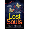 Lost Souls: An absolutely gripping crime thriller with nail-biting suspense - Paperback