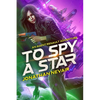 To Spy a Star - Paperback